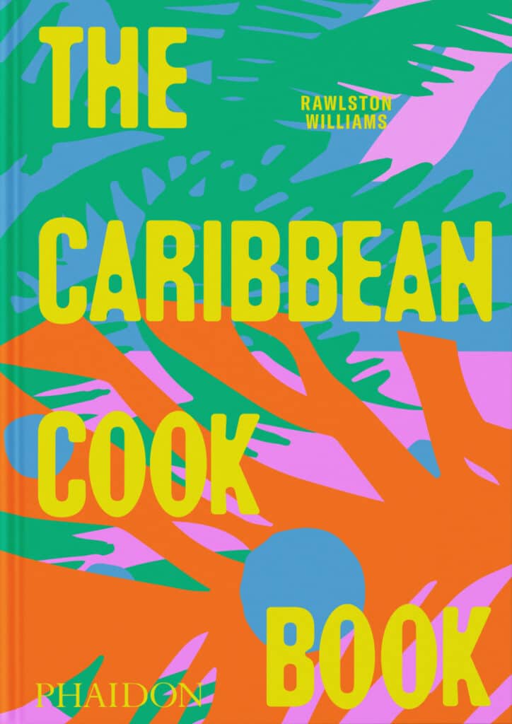 The Caribbean Cookbook cover by Phaidon
